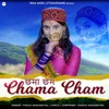 About Chama Cham Song